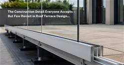 An industry perspective on why penetrative roof terrace detailing remains standard practice — and how reliance on sealants may introduce long-term performance risk.